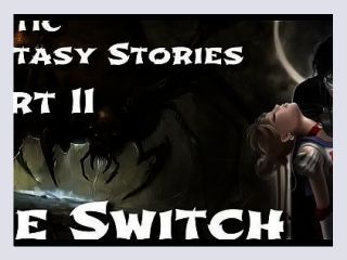 Erotic Fantasy Stories 2 The Switch - fantasy, erotic