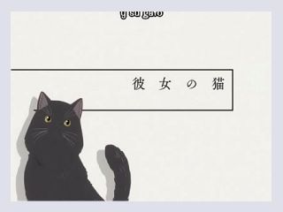 She and the cat capitulo 01 subtitulado al espanol - anime, romance