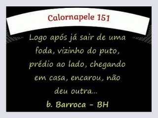 Calornapele 151 Logo apos ja sair de uma foda vizinho do puto predio ao lado chegando em casa encarou nao deu outra b Barroca BH parte 13 - gay, bareback, gay amateur