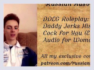 Roleplay Daddy Jerks His Big Cock For You Erotic Audio for Women 080