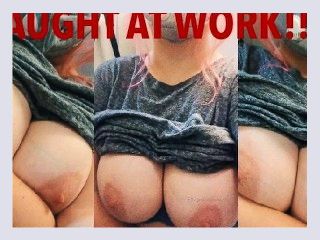 At work making OnlyFans videos   titty drop   blonde PAWG teen public
