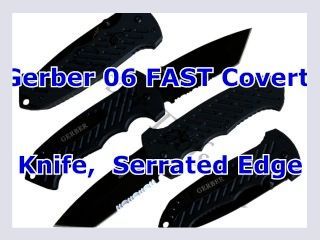 Gerber 06 FAST Covert Knife Serrated Edge