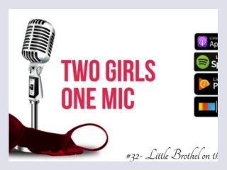 32  Little Brothel on the Prairie Two Girls One Mic The Porncast