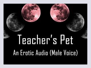 Teachers Pet Erotic Audio