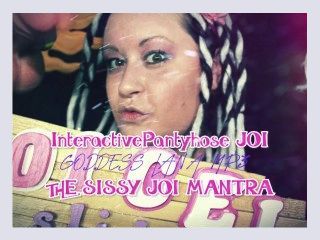 Interactive Pantyhose JOI The Sissy JOI MANTRA