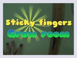 Sticky fingers milf grow room 1 