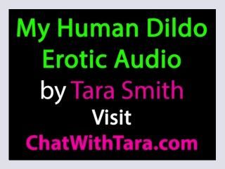 My Human Dildo Boyfriend Frustrated Girlfriend Roleplay Erotic Audio Only