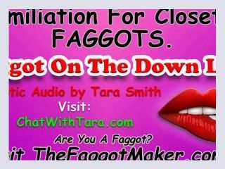 Humiliation For Closeted Faggots Faggot On The Down Low Sexy Erotic Audio