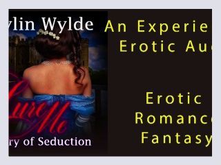 Erotic Audio Porn for Women   Lure Me A seductive erotic romance