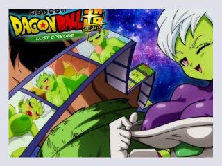 THE LOST EPISODE OF BROLY AND CHEELAI Dragon Ball Super Lost Episode Uncensored