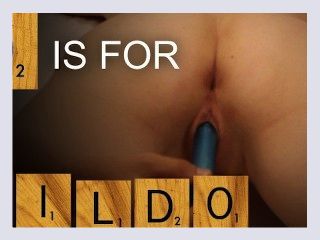 D is for Dildo and Doggystyle   ABCs of Sex with Alphabet Girl