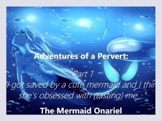 AsianDarlings Adventure of a Pervert Mermaid Onariel pt 1