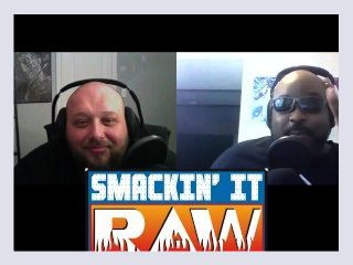 Money In The Bank Predictions   Smackin It Raw Ep 143