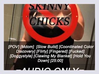 M4F No Skinny Chicks AUDIO ONLY