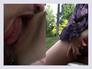 Ask a stranger to lick my pussy in public park Wet orgasm