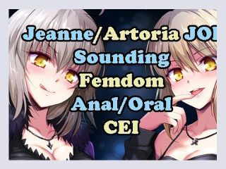 Suffering the consequences with JeanneArtoriaAlter Part2FGO Hentai JOIFemdom Sounding Assplay