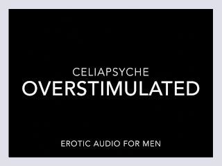 Overstimulated Wet Pussy   Erotic Audio for Men 