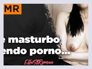 ASMR mientras veo porno y me masturbo