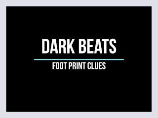 Dark Beat   Foot Print Clues