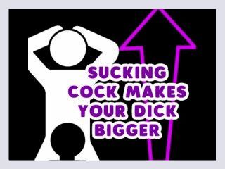 Sucking Dick makes your dick bigger