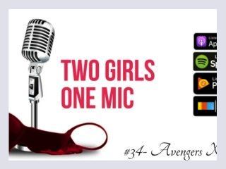 34  Avengers XXX Two Girls One Mic The Porncast