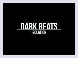 Dark Beat   Isolation