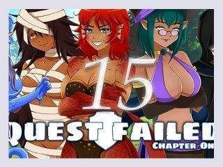 Lets Play Quest Failed Chaper One Uncensored Episode 15